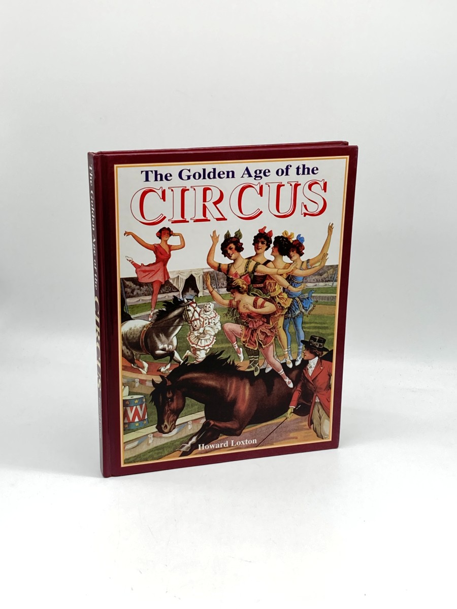 The Golden Age of the Circus