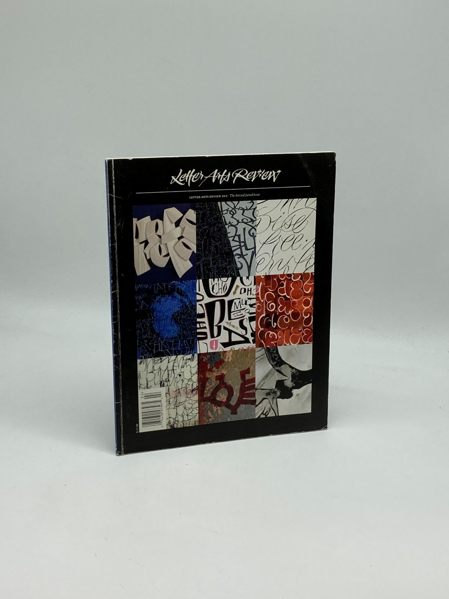 Letter Arts Review 25: 2 the Annual Juried Issue