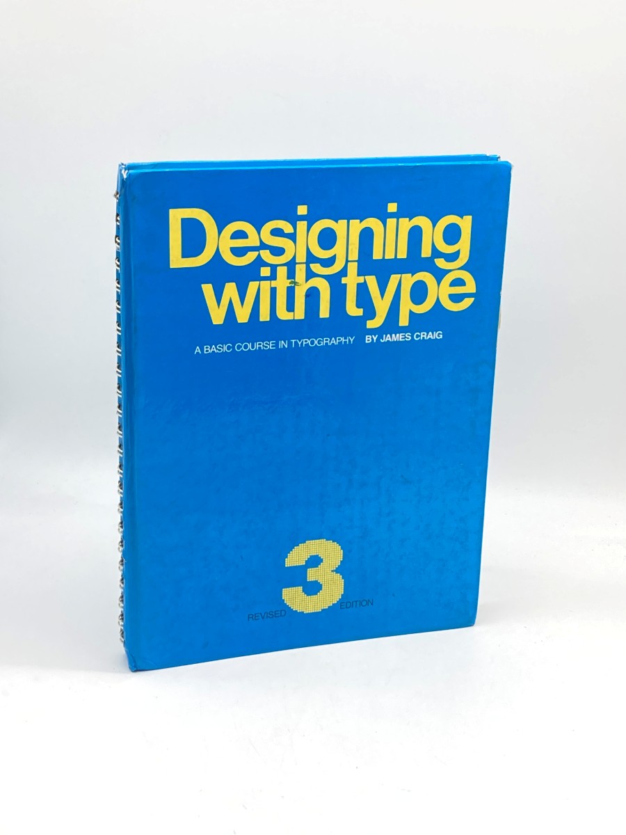 Designing with Type A Basic Course in Typography