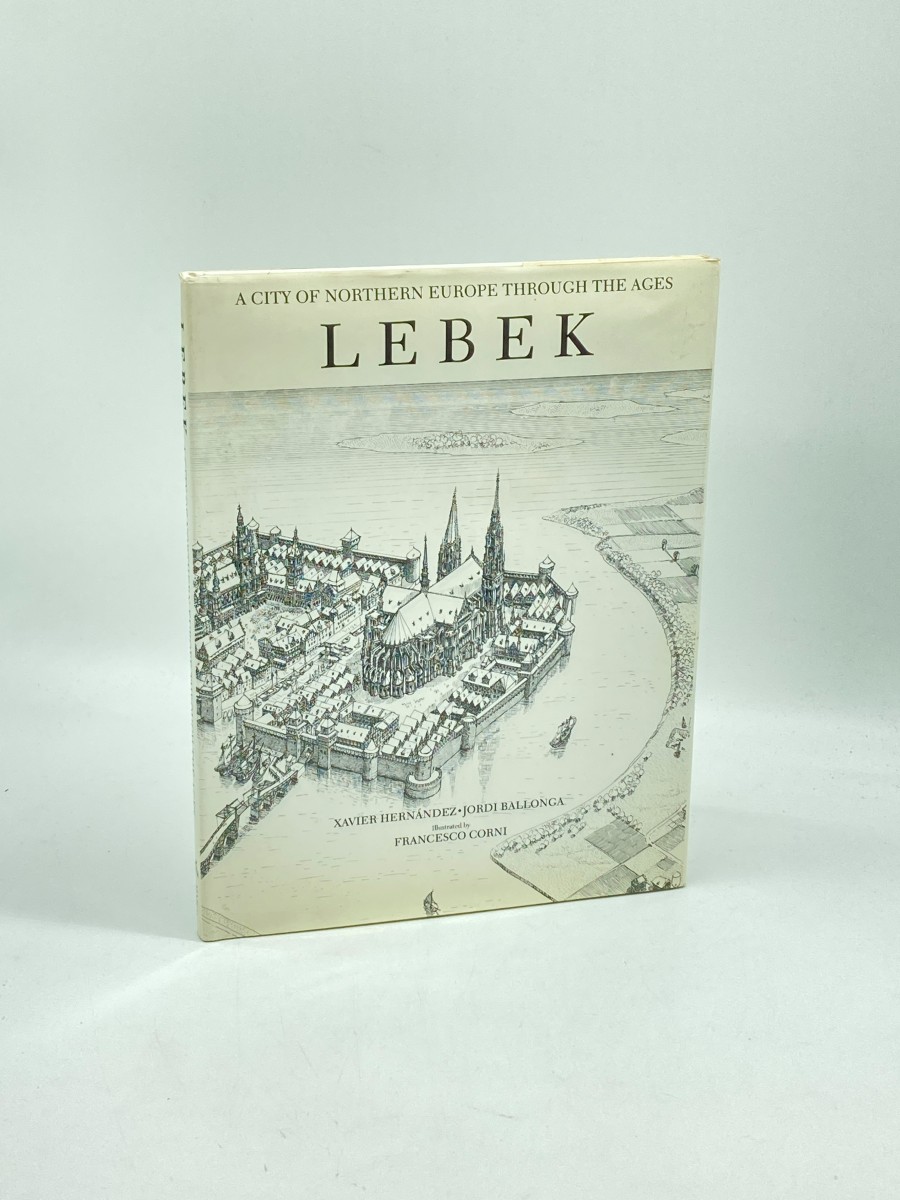 Image for Lebek A City of Northern Europe through the Ages Lebek A City of Northern Europe through the Ages