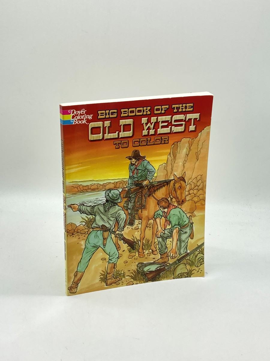 Big Book of the Old West to Color