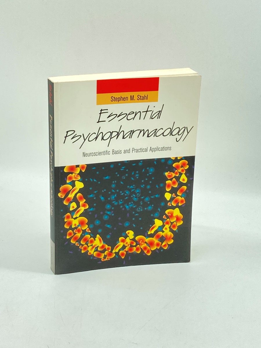 Essential Psychopharmacology Neuroscientific Basis and Practical Applications