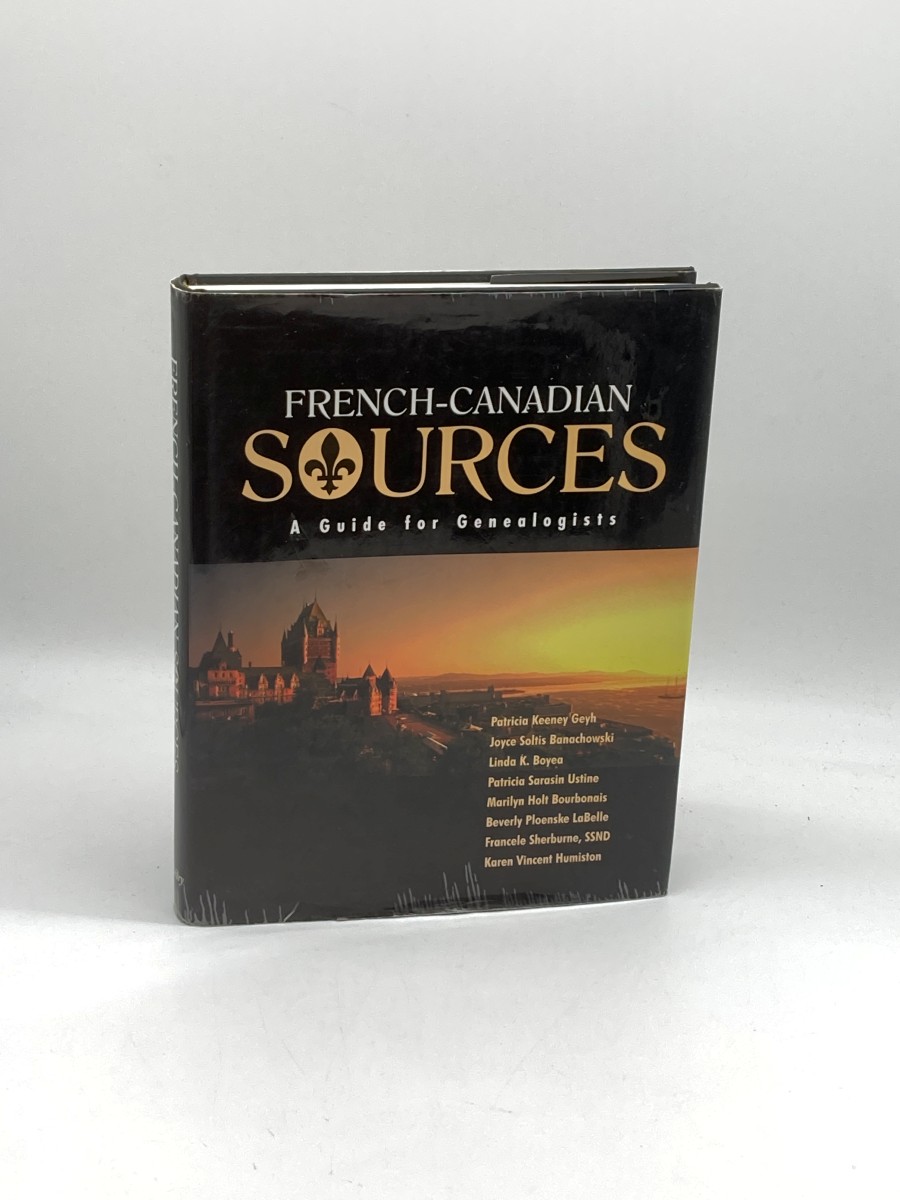 French Canadian Sources A Guide for Genealogists