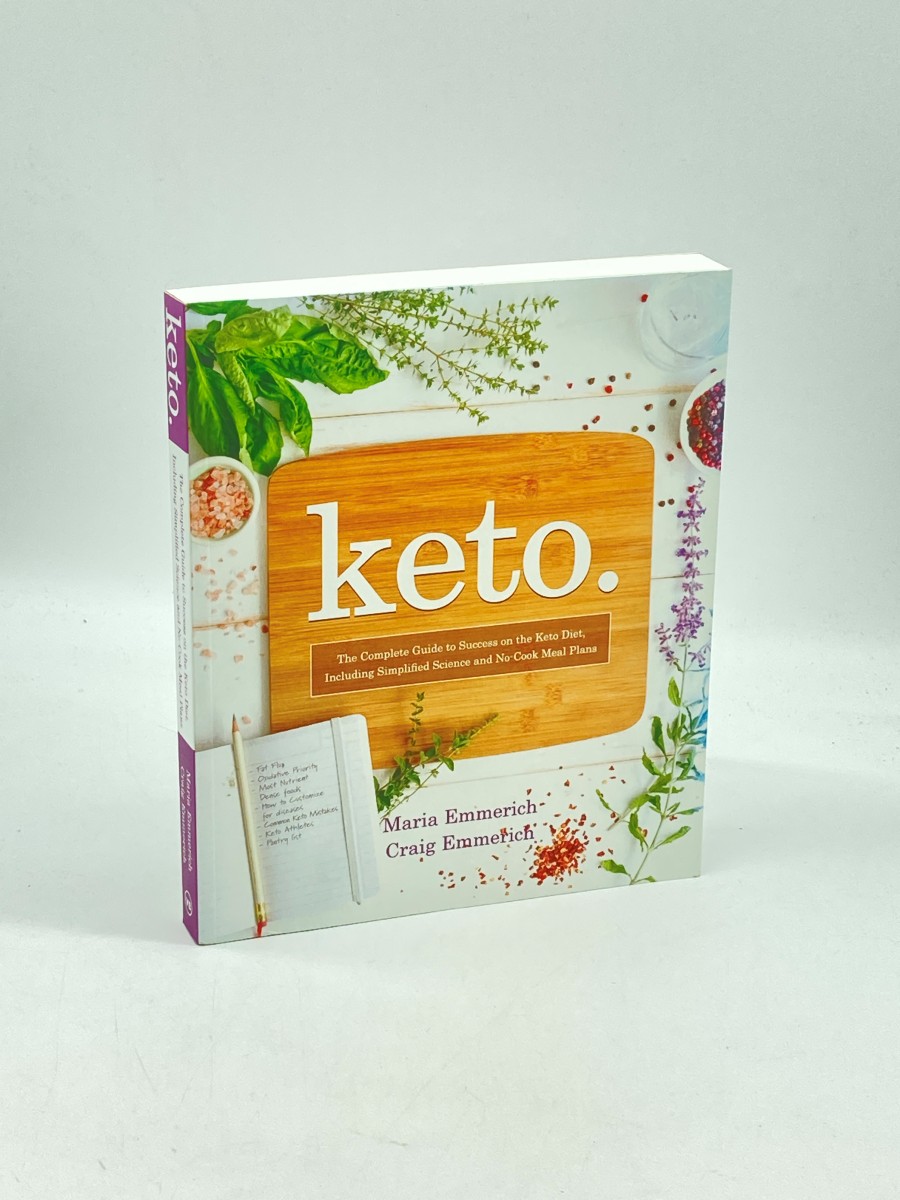 Keto The Complete Guide to Success on the Keto Diet, Including Simplified Science and No-Cook Meal Plans
