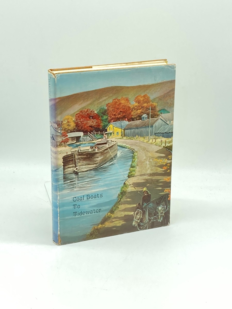Image for Coal Boats to Tidewater (Signed) The Story of the Delaware & Hudson Canal Coal Boats to Tidewater (Signed) The Story of the Delaware & Hudson Canal