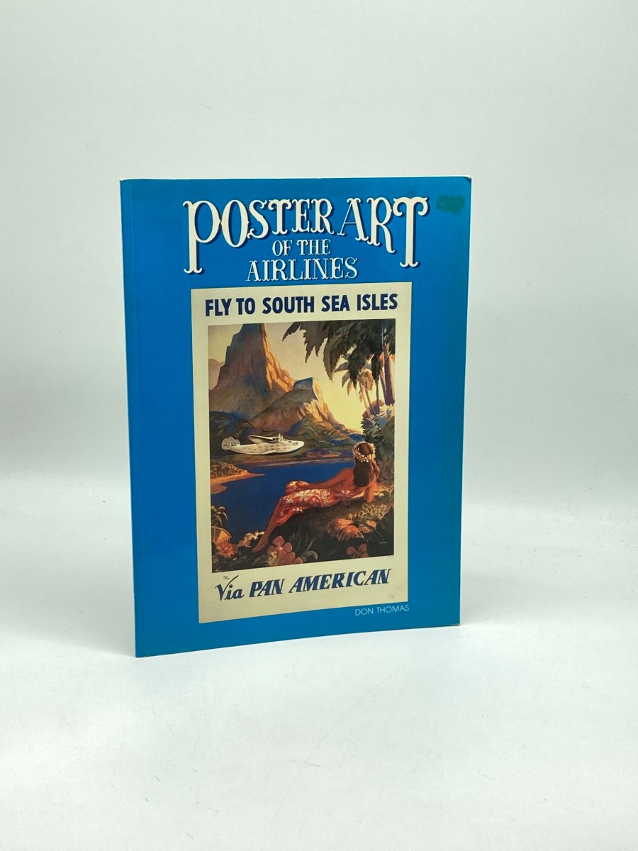 Poster Art of the Airlines Featuring Pan American Airways and its Contemporaries