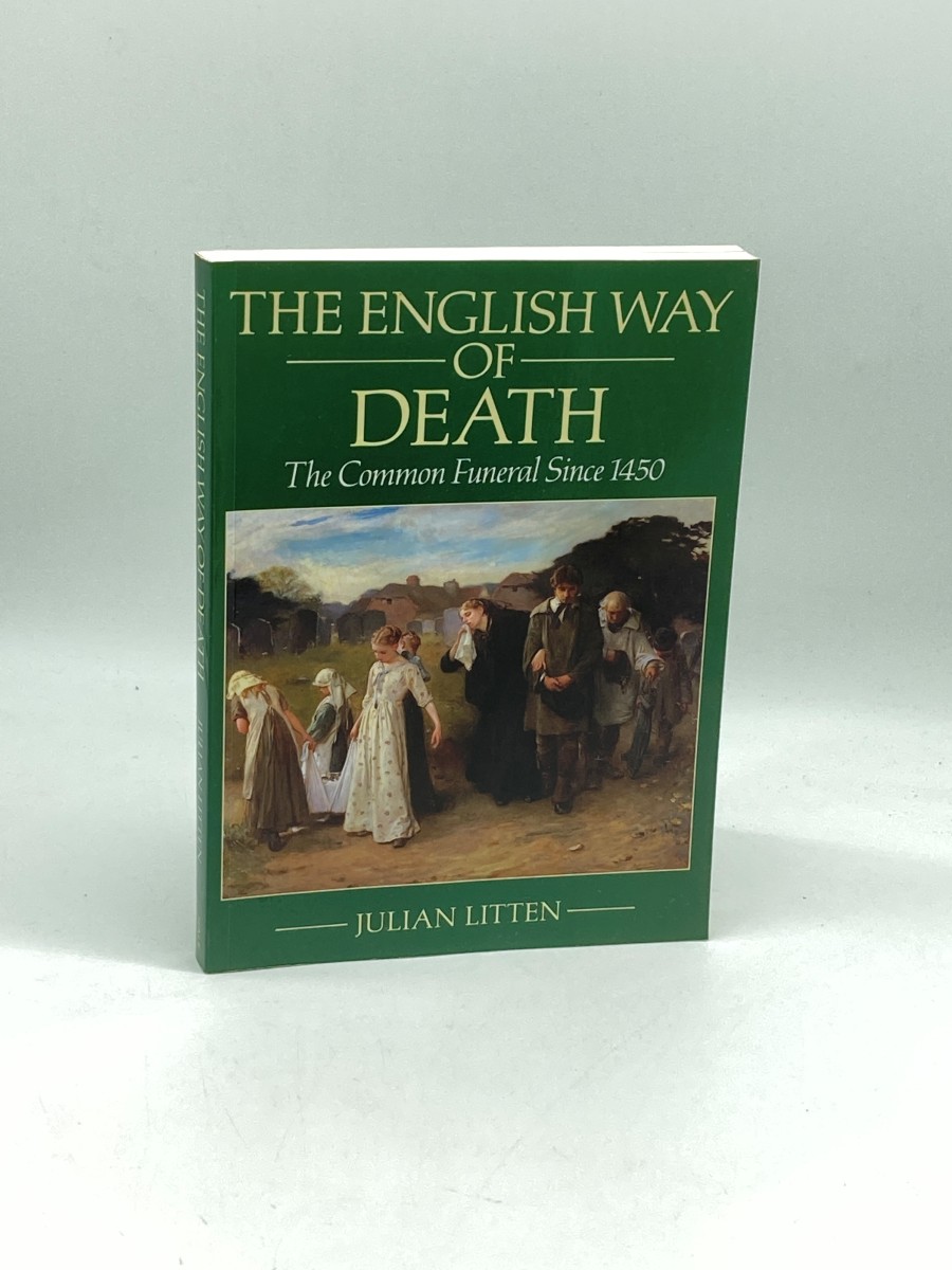 The English Way of Death The Common Funeral Since 1450