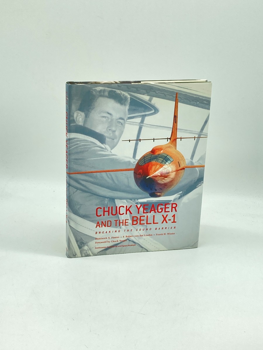 Chuck Yeager and the Bell X-1 Breaking the Sound Barrier