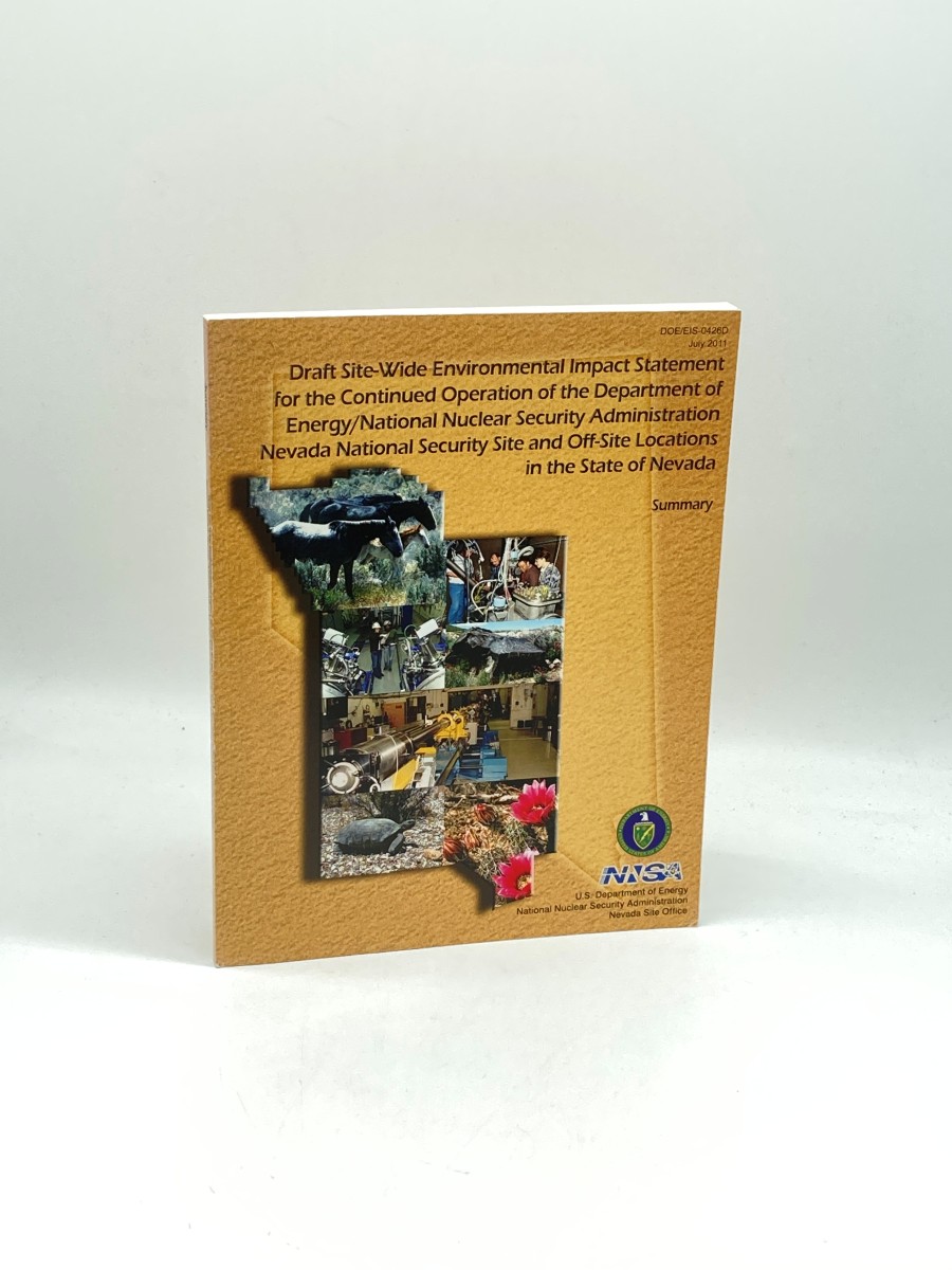 Draft Site-Wide Environmental Impact Statement for the Continued Operation of the Department of Energy / National Nuclear Security Administration