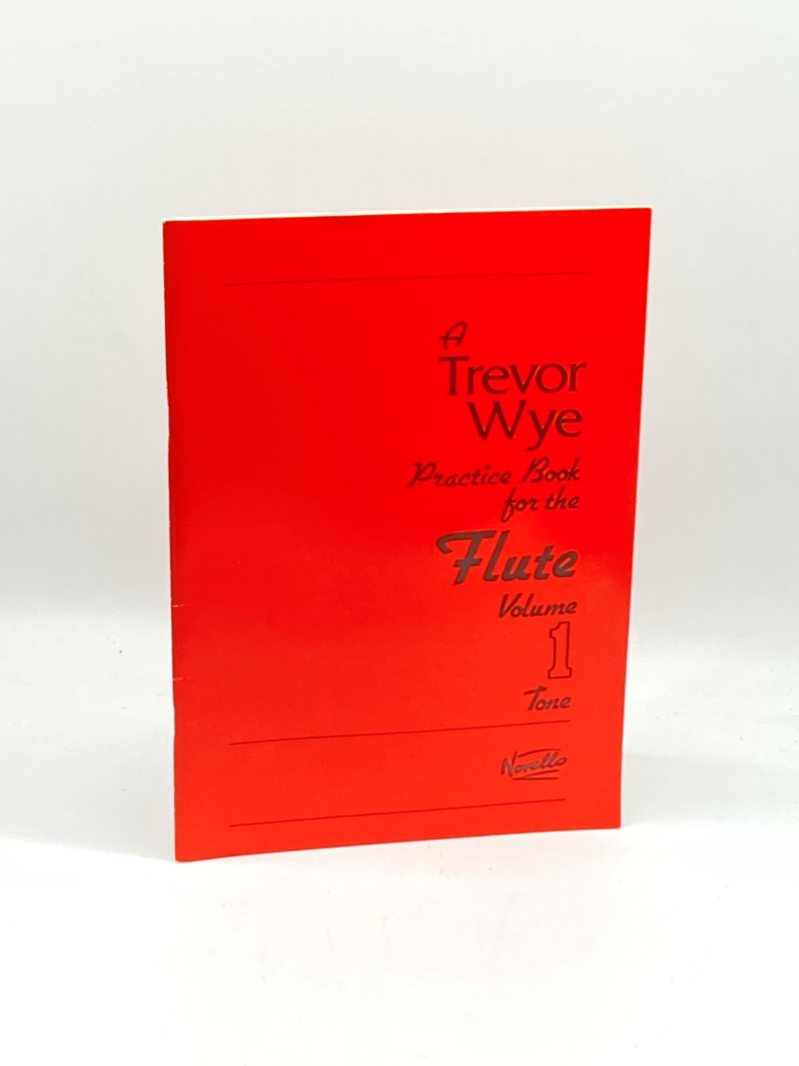 Trevor Wye Practice Book for the Flute Volume 1 Tone Flute Exercise and Technique Book for Beginners and Intermediate Players Step by Step Guide to Improve Breath Control and Tone Development