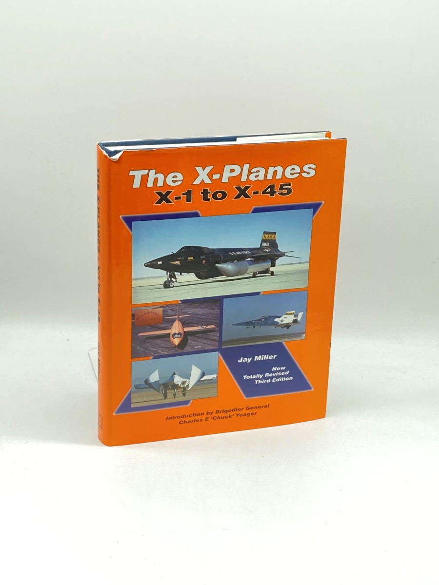 Image for The X-Planes X-1 to X-45 The X-Planes X-1 to X-45