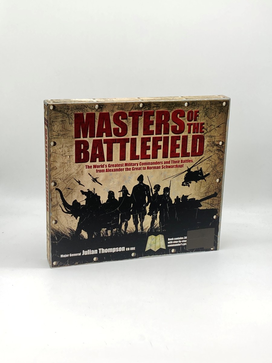 Masters of the Battlefield - the World's Greatest Military Commanders and Their Battles, from Alexander the Great to Norman Schwarzkopf