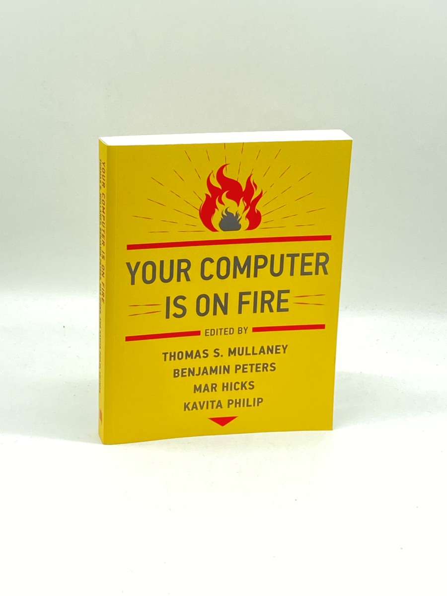 Your Computer is on Fire