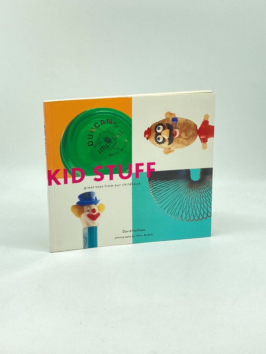 Kid Stuff (First Printing) Great Toys from Our Childhood