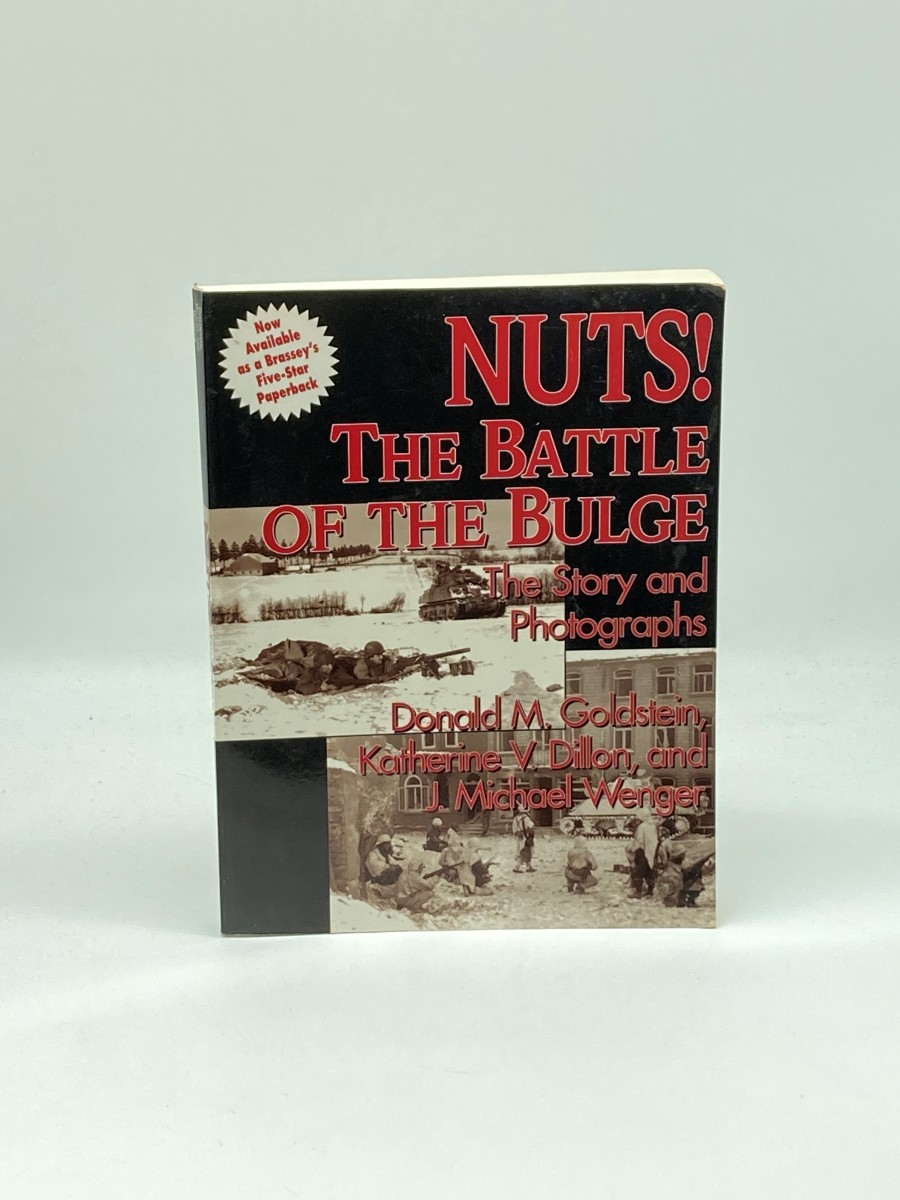 Nuts! The Battle of the Bulge : the Story and Photographs
