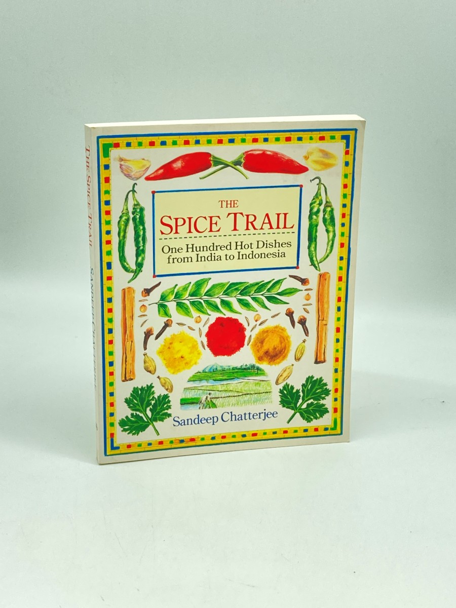 Image for The Spice Trail (First Printing) One Hundred Hot Dishes from India to Indonesia The Spice Trail (First Printing) One Hundred Hot Dishes from India to Indonesia