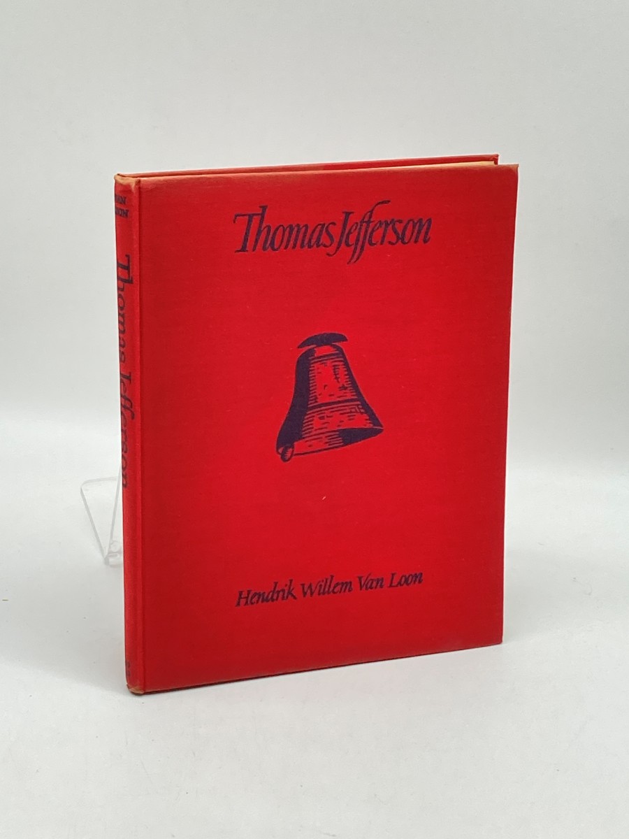 Image for Thomas Jefferson (1943) (Signed) The Serene Citizen from Monticello Who Gave Us an American Way of Thinking. Thomas Jefferson (1943) (Signed) The Serene Citizen from Monticello Who Gave Us an American Way of Thinking.