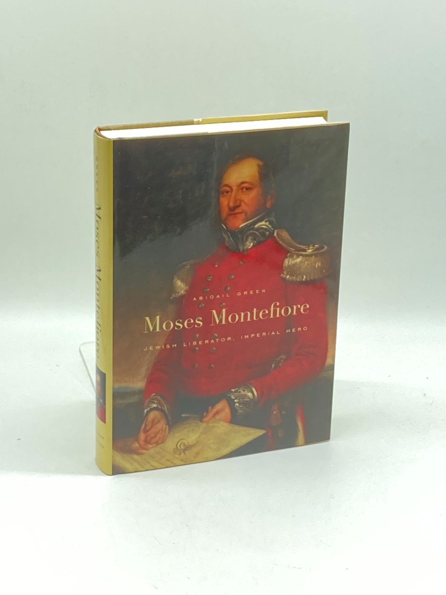Moses Montefiore Jewish Liberator, Imperial Hero