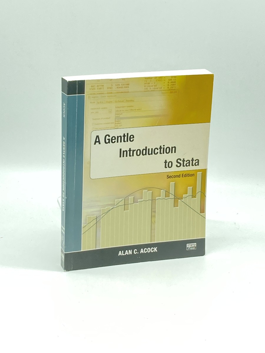 A Gentle Introduction to Stata, Second Edition
