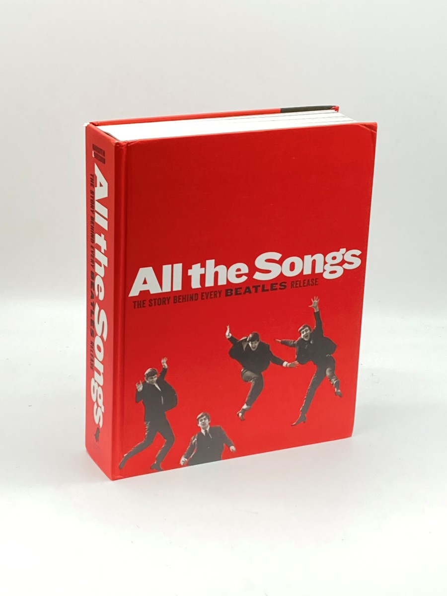 All the Songs The Story Behind Every Beatles Release