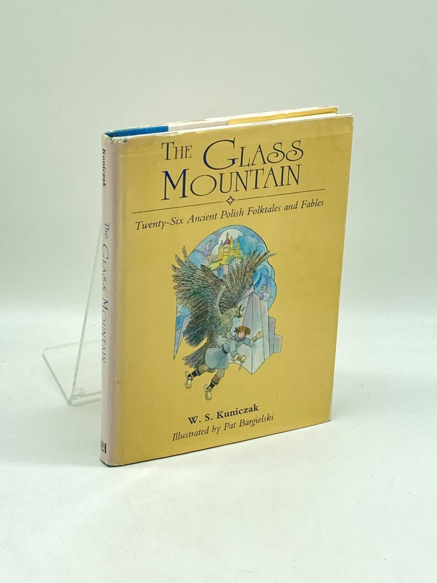 The Glass Mountain Twenty-Six Ancient Polish Folktales and Fables