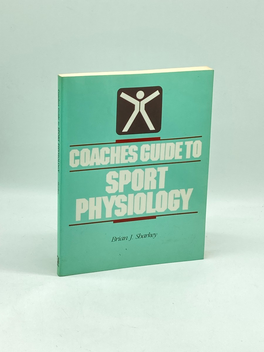 Coaches' Guide to Sport Physiology
