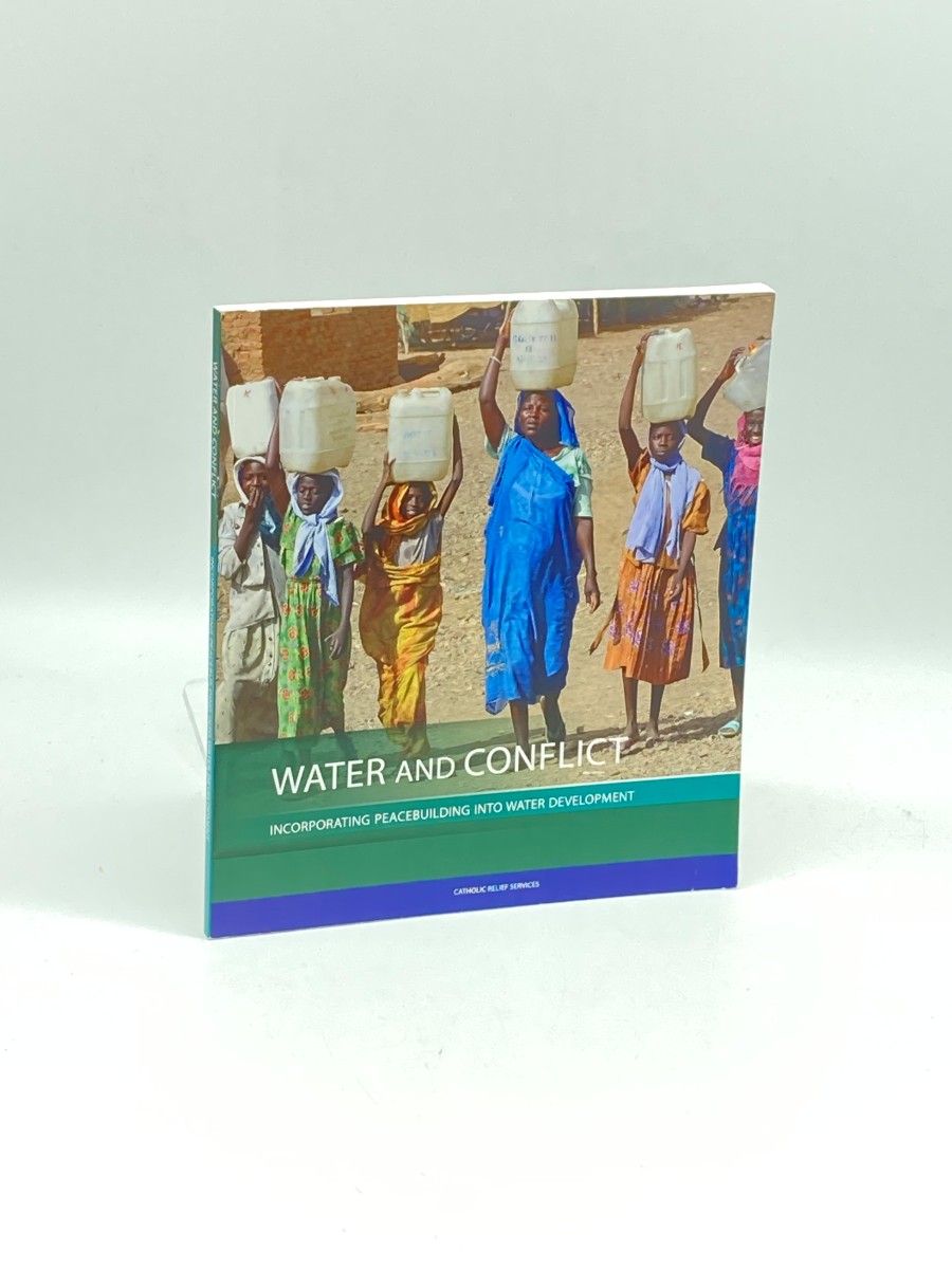 Water and Conflict Incorporating Peacebuilding Into Water Development