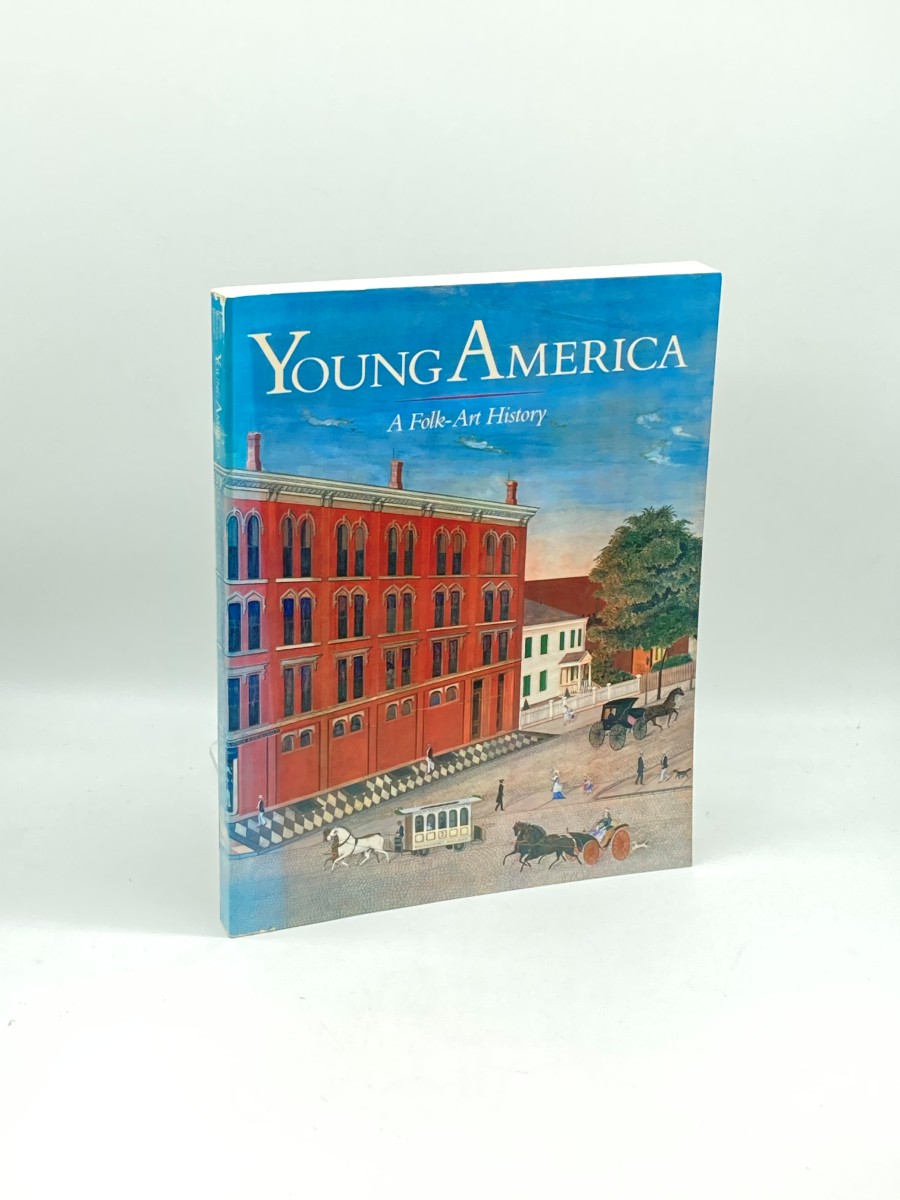 Young America a Folk Art History