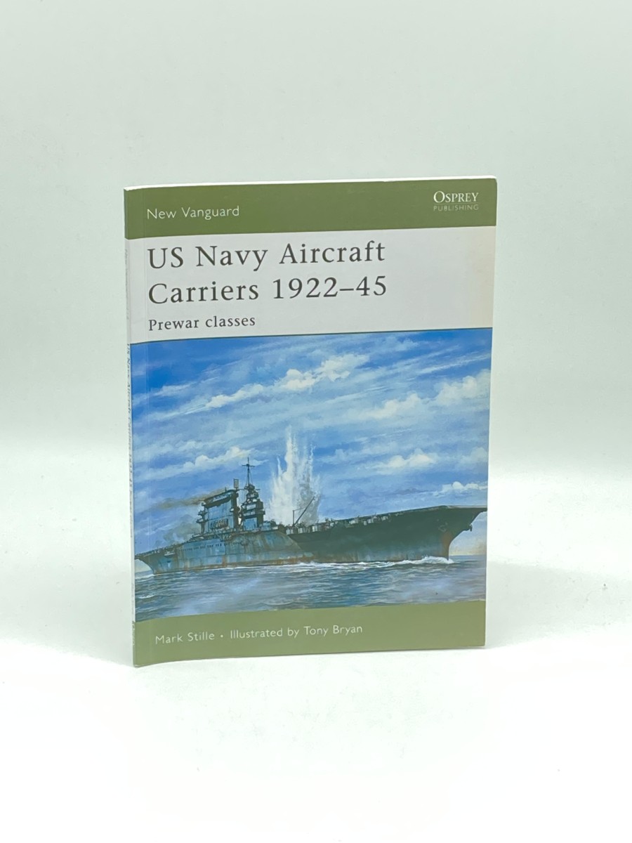 Image for US Navy Aircraft Carriers 192245 Prewar Classes US Navy Aircraft Carriers 192245 Prewar Classes