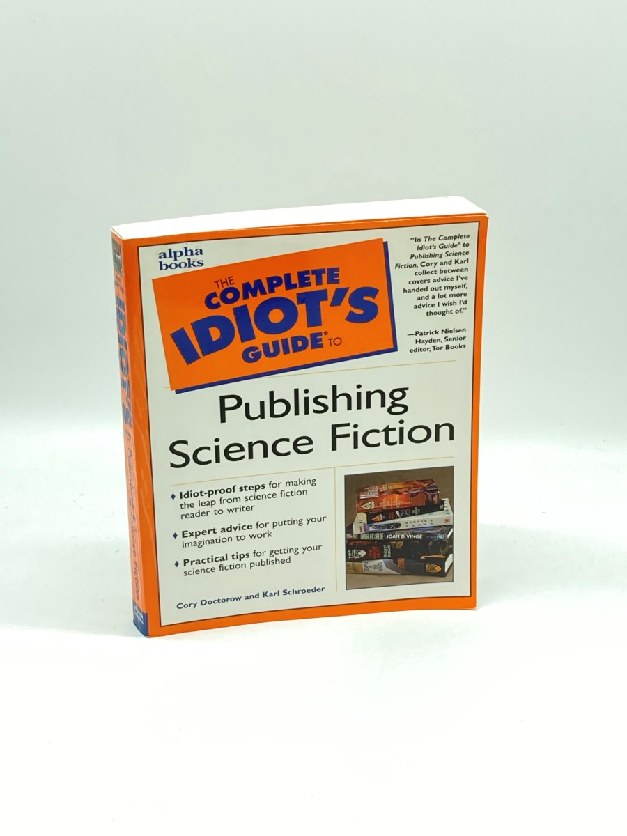 The Complete Idiot's Guide to Publishing Science Fiction