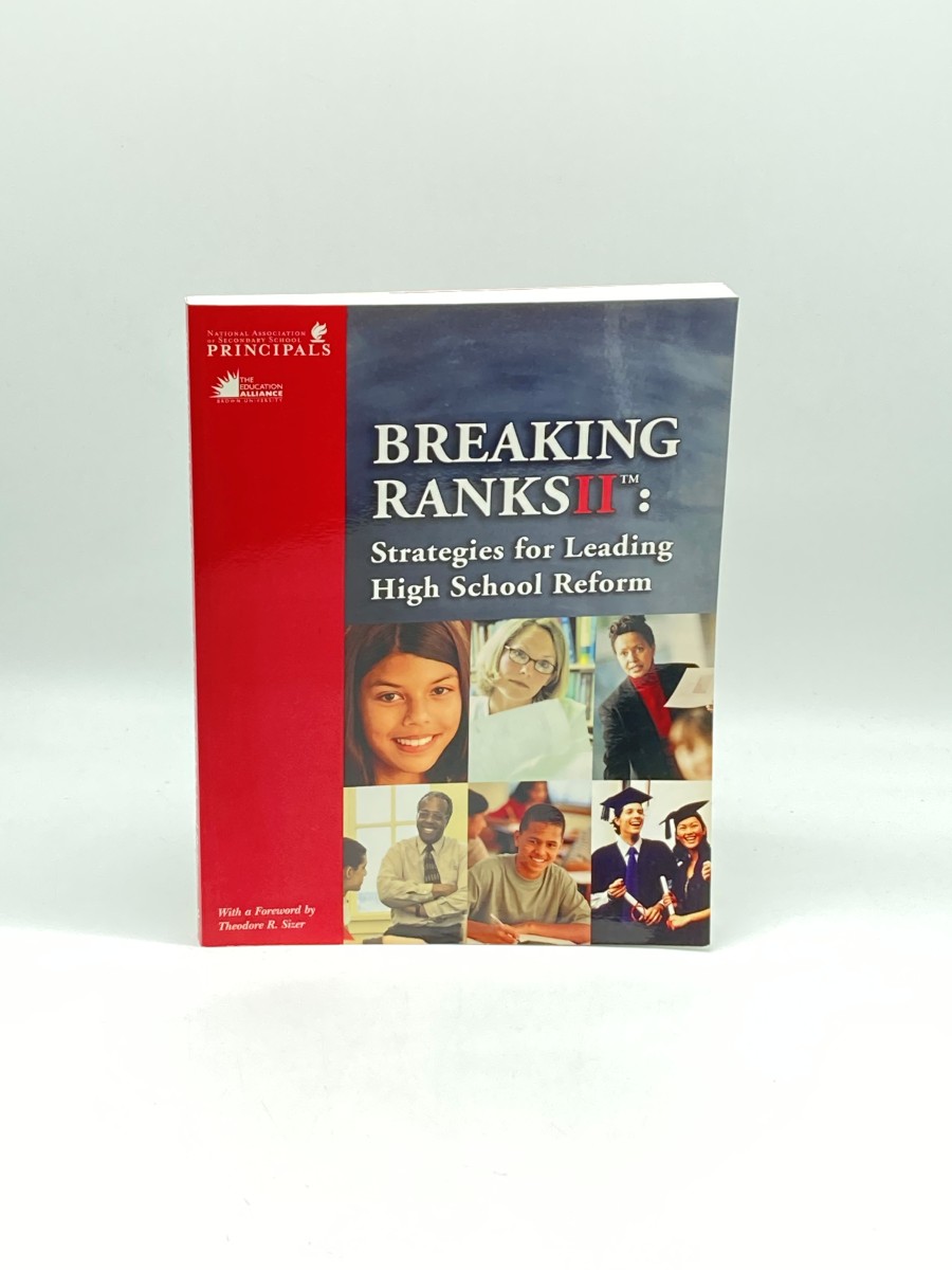Breaking Ranks II Strategies for Leading High School Reform
