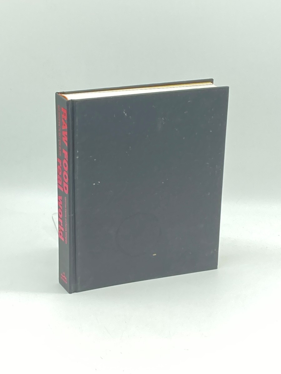 Raw Food/Real World 100 Recipes to Get the Glow the Edgy Vegan Cookbook from the Chefs Behind Bad Vegan