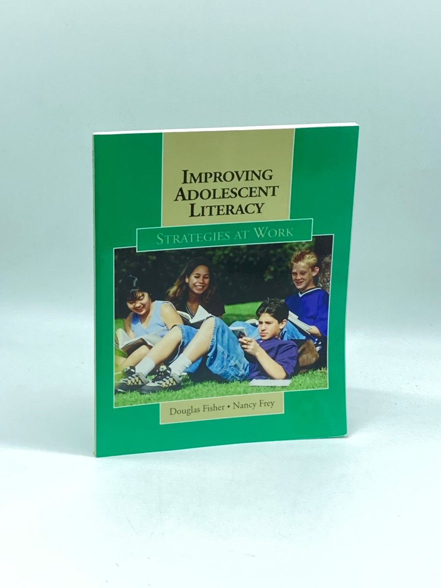 Improving Adolescent Literacy Strategies At Work