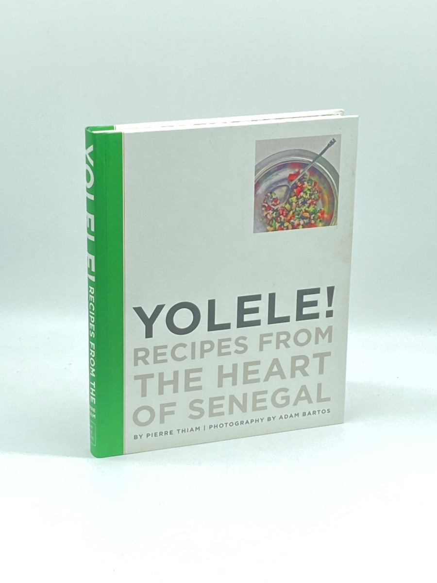 Yolele! Recipes from the Heart of Senegal (First Printing)