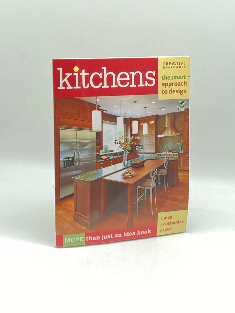 Kitchens (First Printing) The Smart Approach to Design More Than Just an Idea Book, Plan, Customize, Save