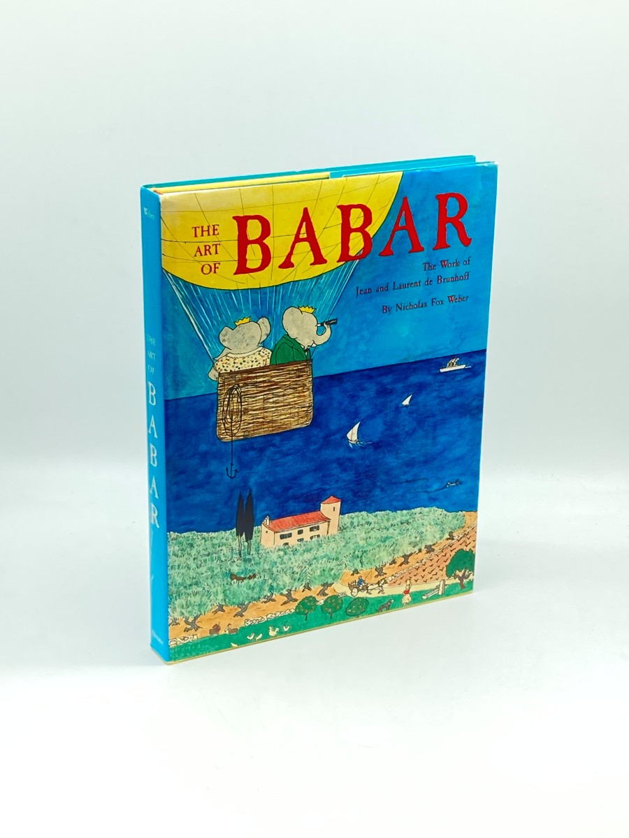 The Art of Babar The Work of Jean and Laurent De Brunhoff