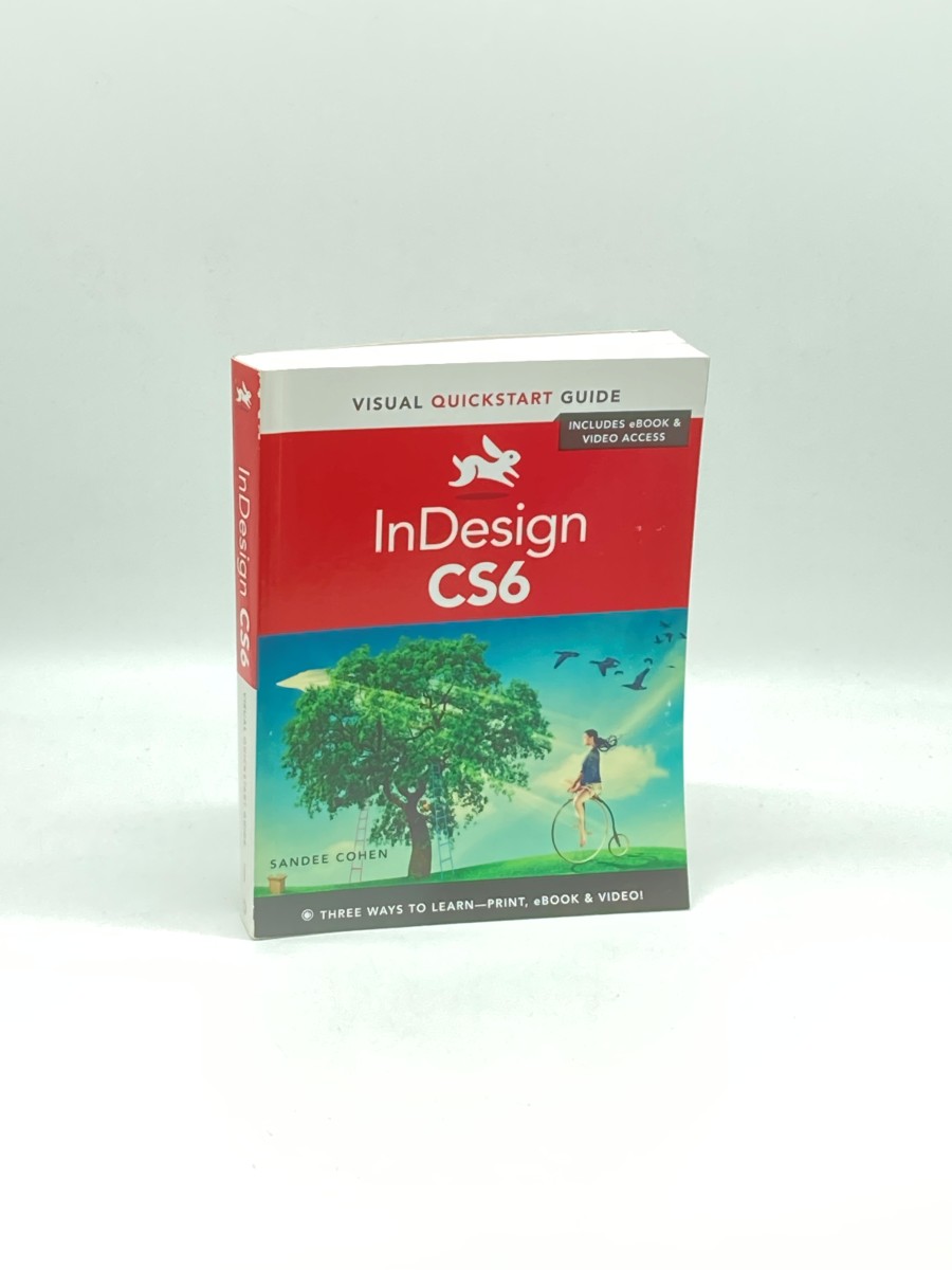 Indesign Cs6 Visual Quickstart Guide