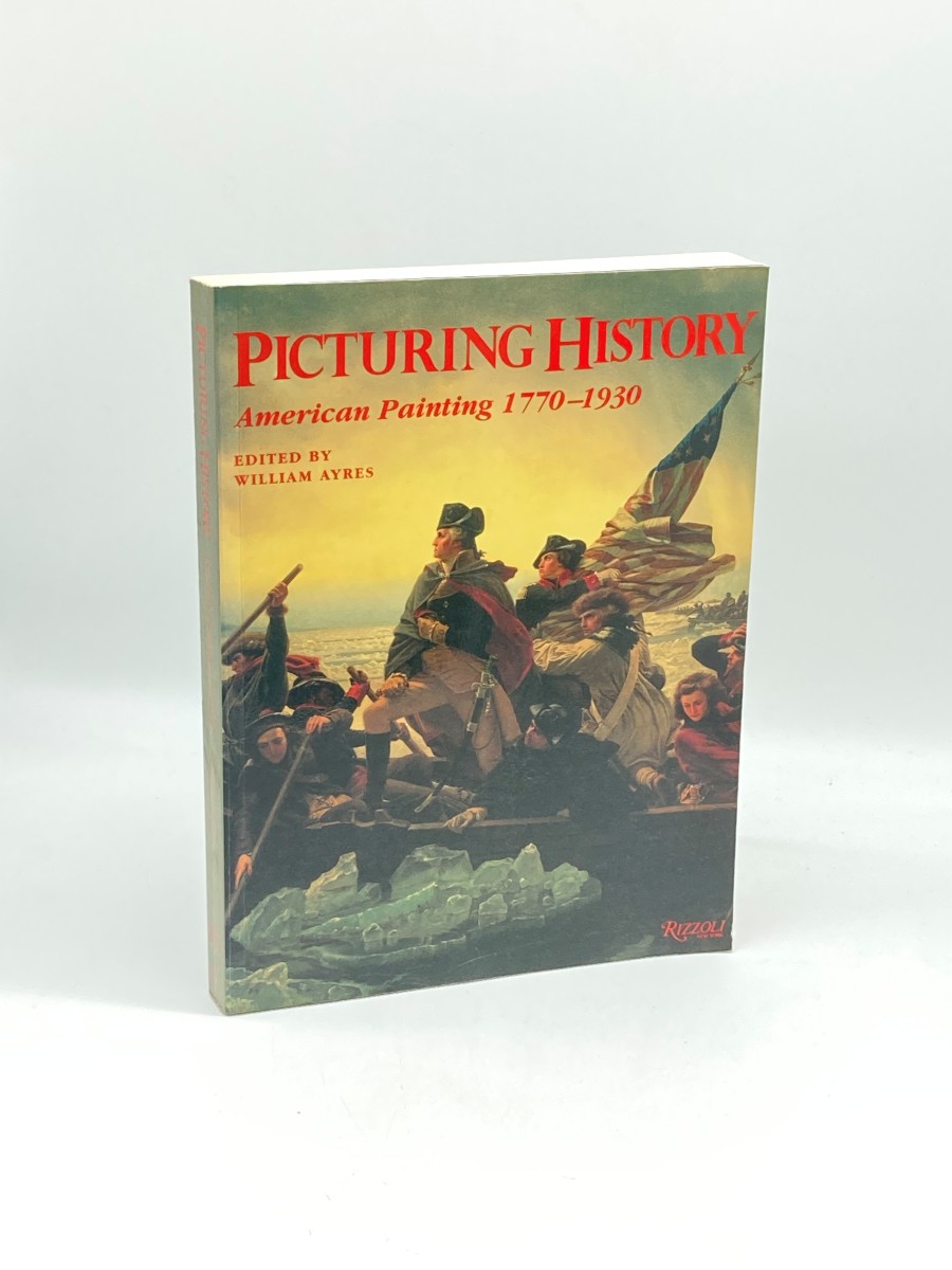 Picturing History American Painting 1770-1930