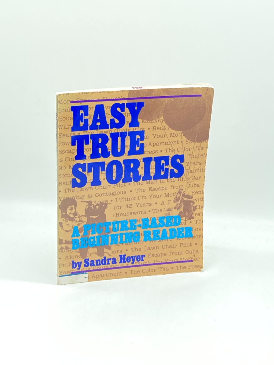 Easy True Stories A Picture-Based Beginning Reader