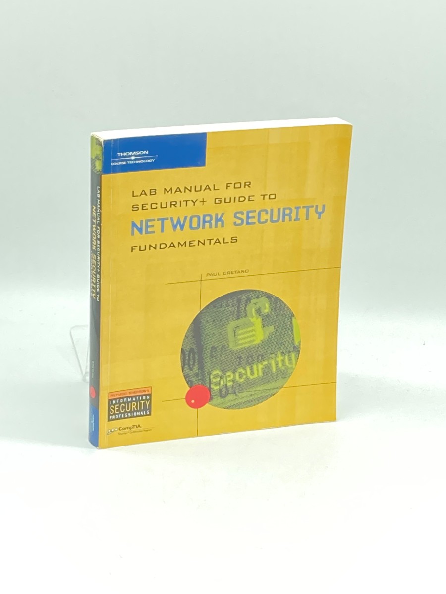 Lab Manual Security+ Guide to Network Security Fundamentals