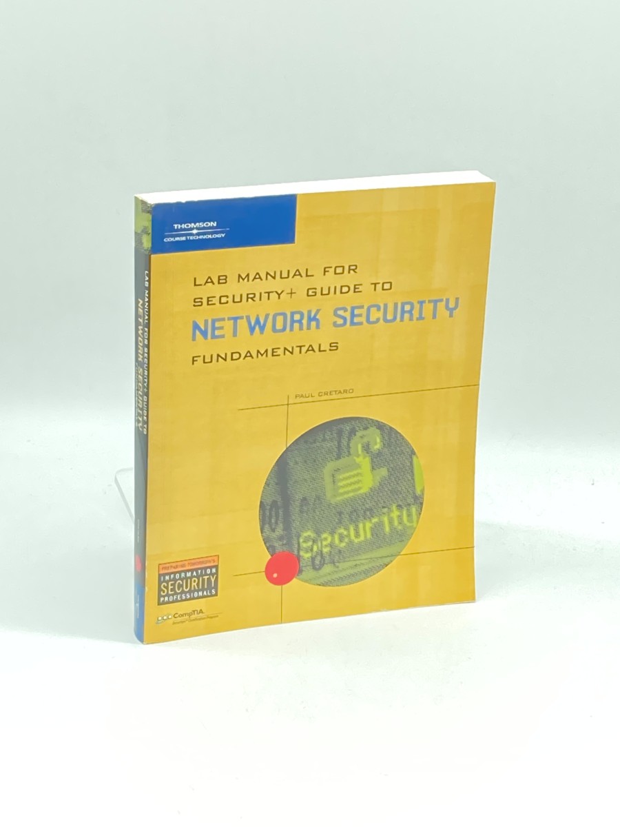 Lab Manual Security+ Guide to Network Security Fundamentals