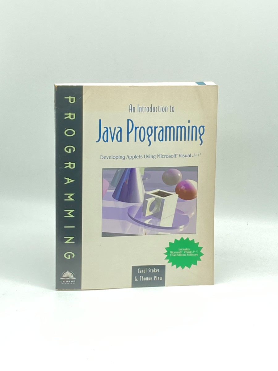 An Introduction to Java Programming (CD is Included) Developing Applets Using Microsoft Visual J++