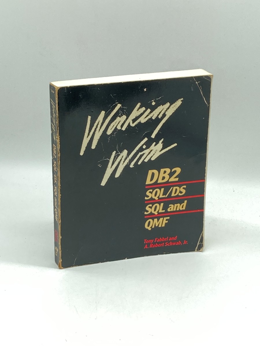 Working with DB2, SQL/DS, SQL and QMF