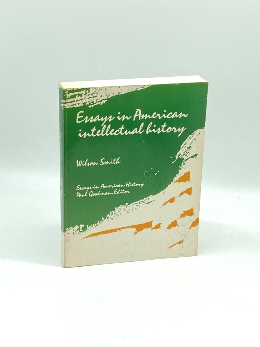 Essays in American Intellectual History (First Printing)
