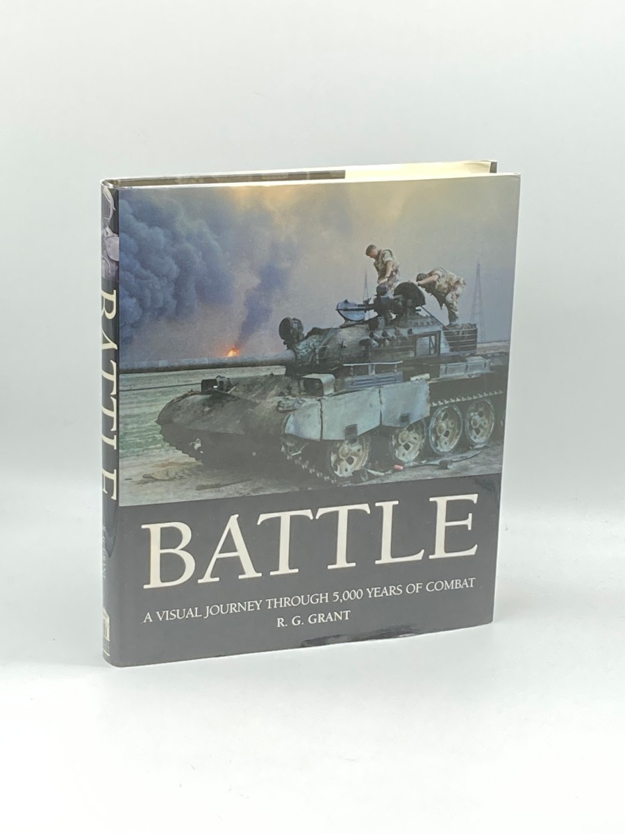 BATTLE a Visual Journey through 5,000 Years of Combat