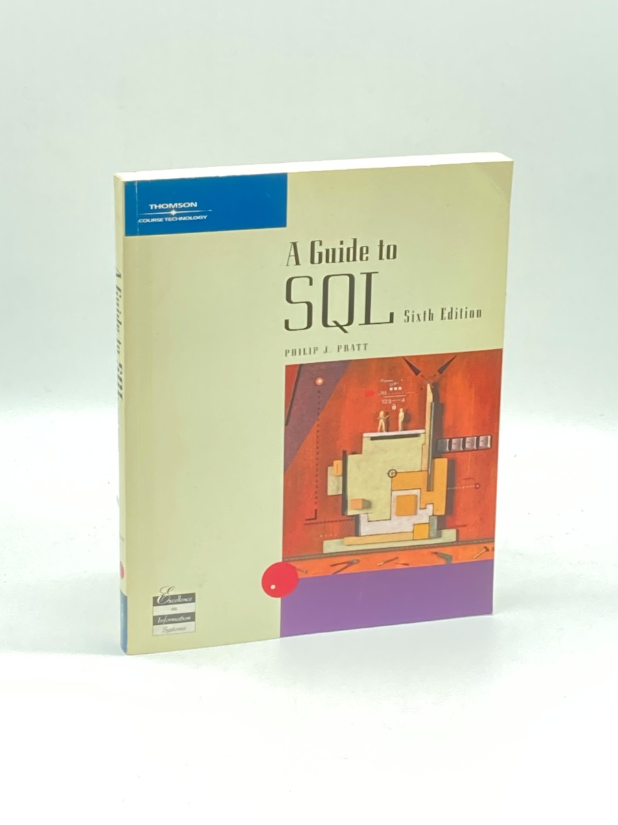 A Guide to SQL, Sixth Edition