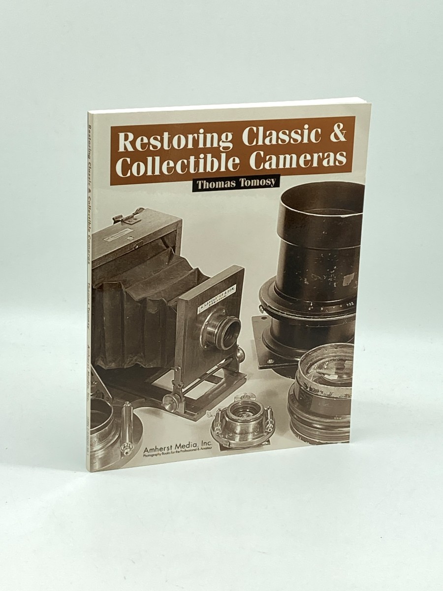 Restoring Classic & Collectible Cameras