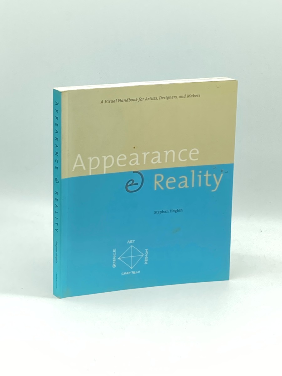 Appearance & Reality A Visual Handbook for Artists, Designers, and Makers