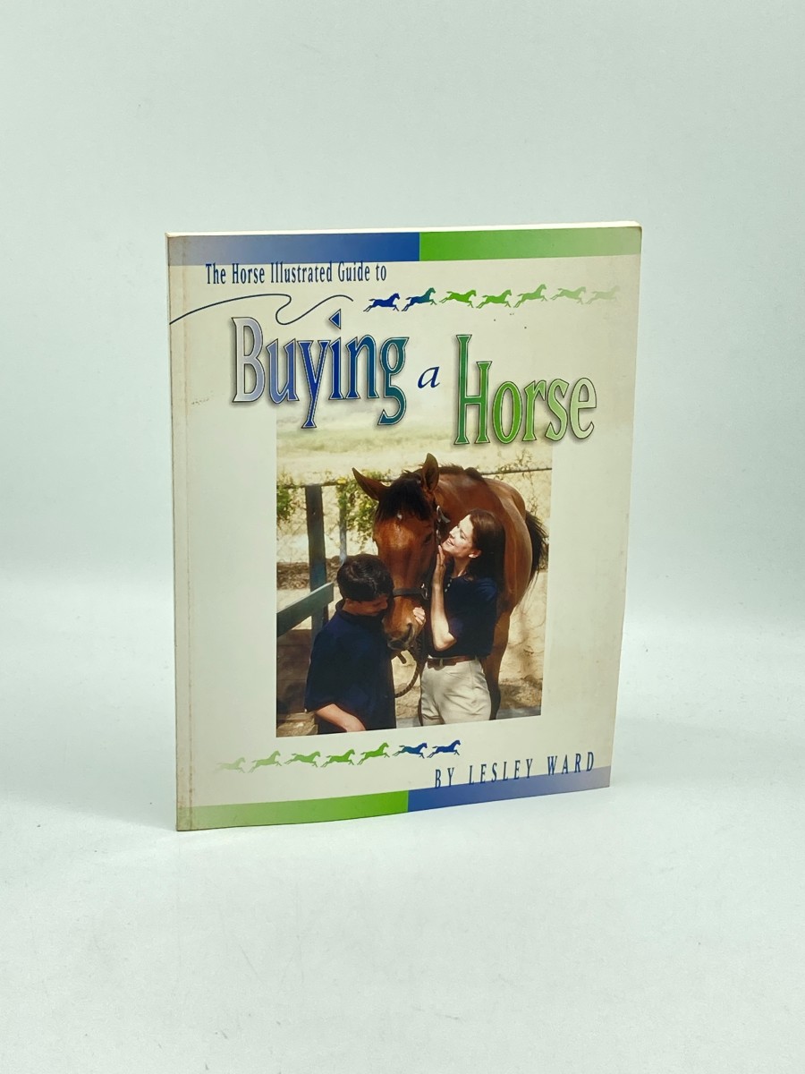 Image for The Horse Illustrated Guide to Buying a Horse (First Printing) The Horse Illustrated Guide to Buying a Horse (First Printing)