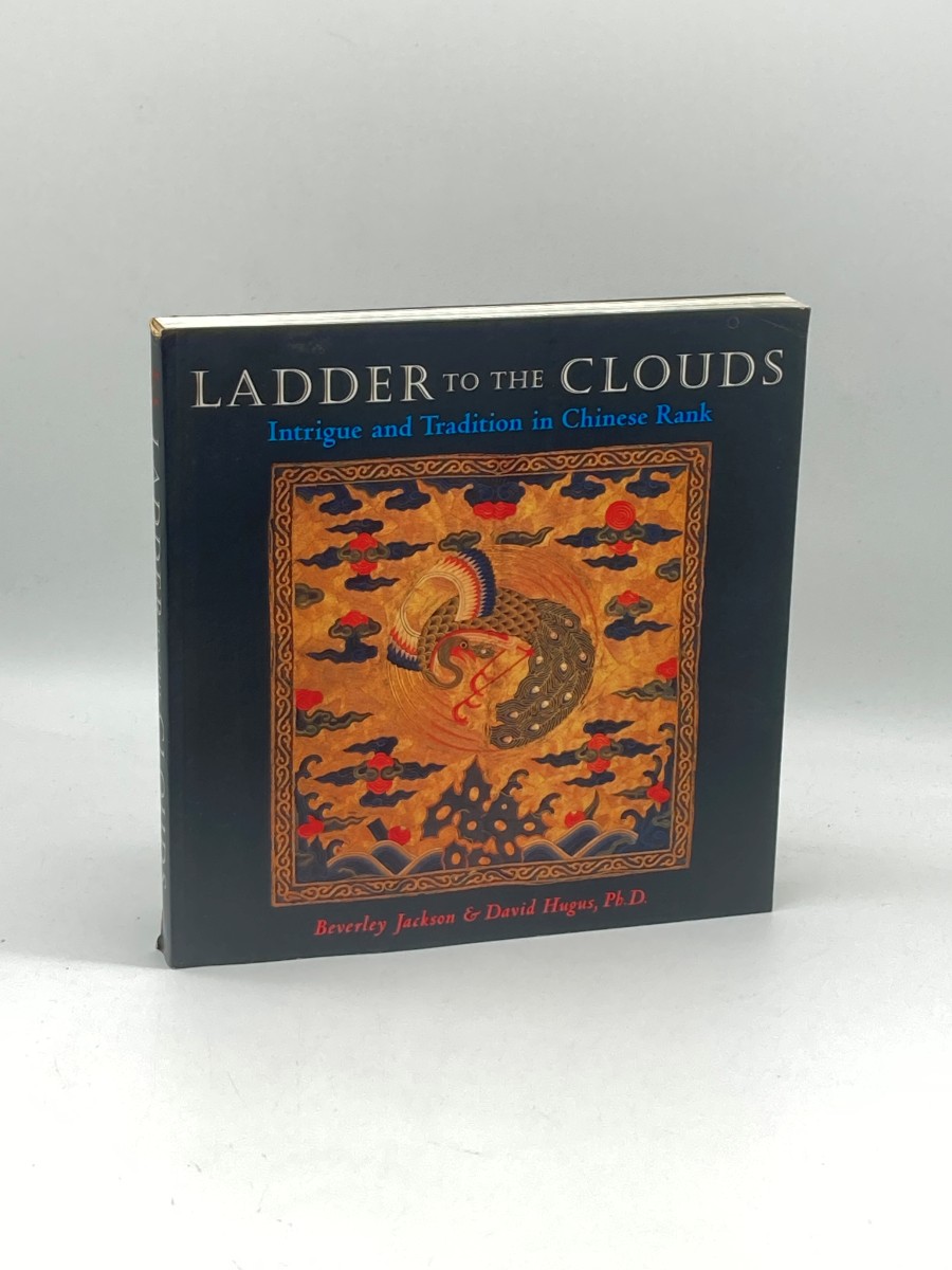 Image for Ladder to the Clouds (First Printing) Intrigue and Tradition in Chinese Rank Ladder to the Clouds (First Printing) Intrigue and Tradition in Chinese Rank